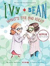 Book Cover Ivy and Bean What's the Big Idea? (Book 7): (Best Friends Books for Kids, Elementary School Books, Early Chapter Books) (Ivy & Bean)