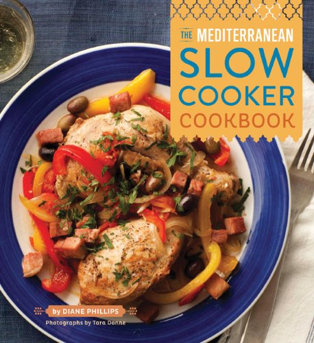 Book Cover The Mediterranean Slow Cooker Cookbook