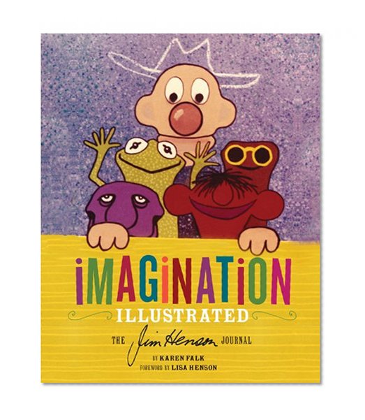 Book Cover Imagination Illustrated: The Jim Henson Journal