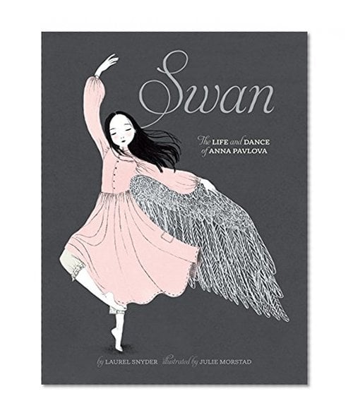 Book Cover Swan: The Life and Dance of Anna Pavlova
