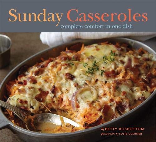 Book Cover Sunday Casseroles: Complete Comfort in One Dish