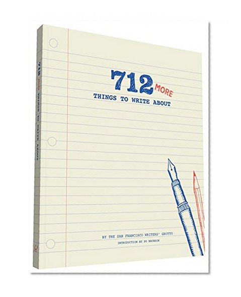 Book Cover 712 More Things to Write About