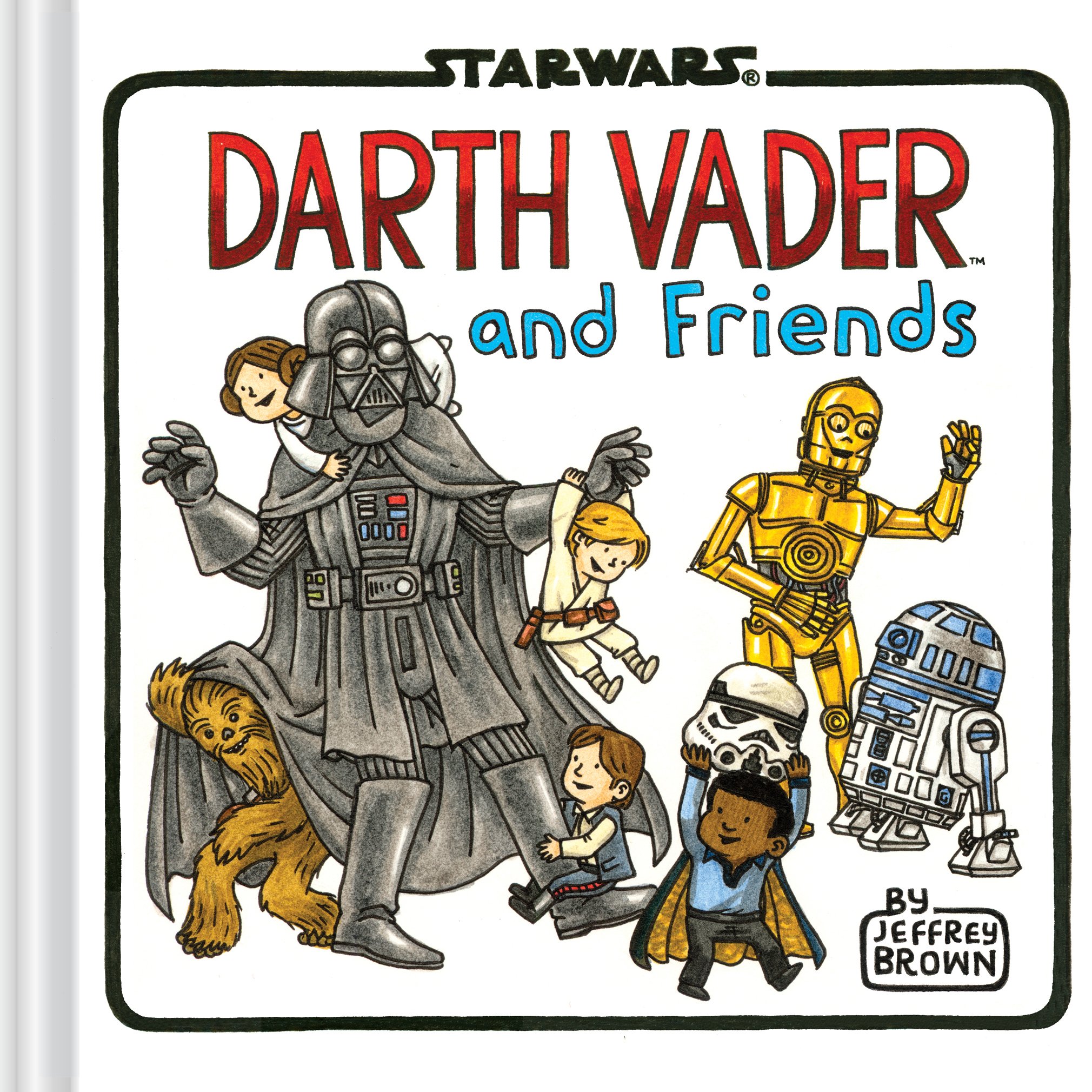 Book Cover Darth Vader and Friends (Star Wars x Chronicle Books)