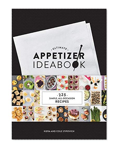 Book Cover Ultimate Appetizer Ideabook: 225 Simple, All-Occasion Recipes