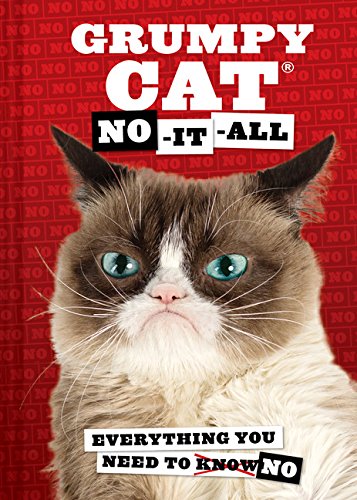 Book Cover Grumpy Cat: No-It-All: Everything You Need to No