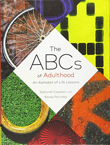 Book Cover The ABCs of Adulthood: An Alphabet of Life Lessons