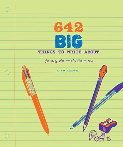 Book Cover 642 Big Things to Write About: Young Writer's Edition: (Writing Prompt Journal for Kids, Creative Gift for Writers and Readers)