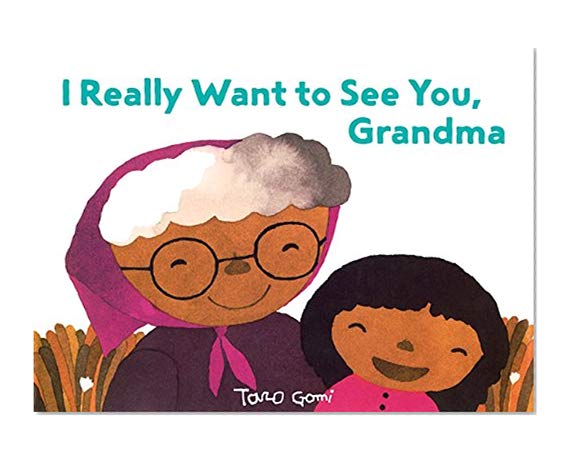 Book Cover I Really Want to See You, Grandma