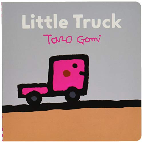 Book Cover Little Truck: (Transportation Books for Toddlers, Board Book for Toddlers) (Taro Gomi by Chronicle Books)