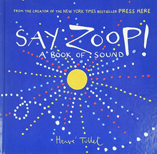 Book Cover Say Zoop! (Toddler Learning Book, Preschool Learning Book, Interactive Childrenâ€™s Books)