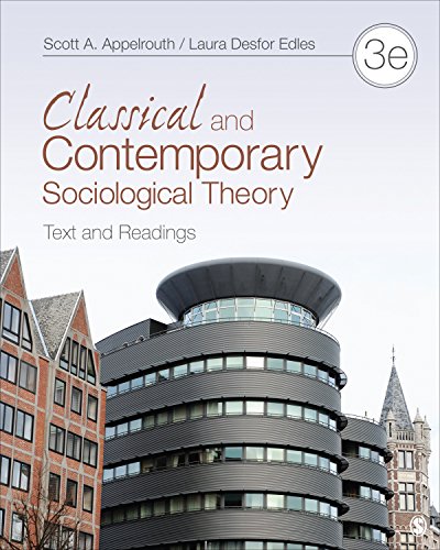 Book Cover Classical and Contemporary Sociological Theory: Text and Readings