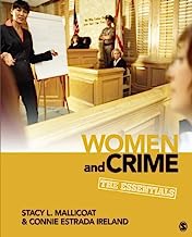 Book Cover Women and Crime: The Essentials (Women in the Criminal Justice System)