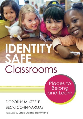 Book Cover Identity Safe Classrooms: Places to Belong and Learn