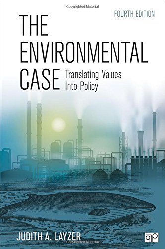 Book Cover The Environmental Case; Translating Values Into Policy