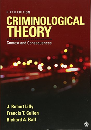 Book Cover Criminological Theory: Context and Consequences