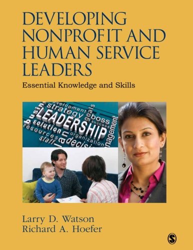 Book Cover Developing Nonprofit and Human Service Leaders: Essential Knowledge and Skills