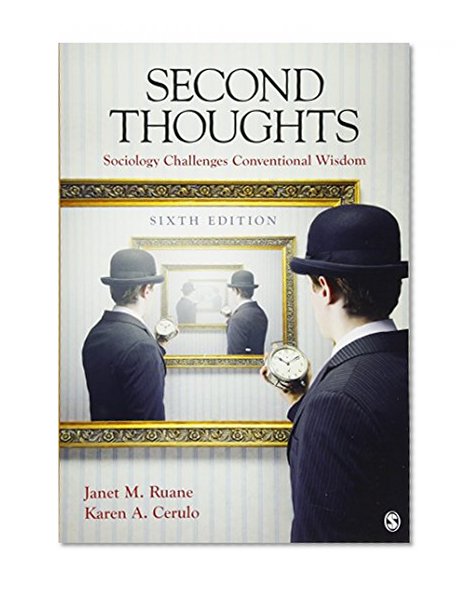 Book Cover Second Thoughts: Sociology Challenges Conventional Wisdom