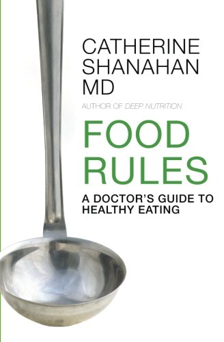 Book Cover Food Rules: A Doctor's Guide to Healthy Eating