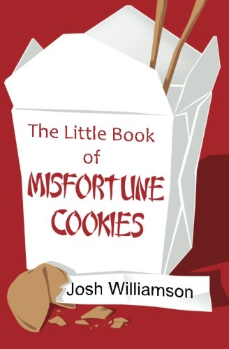 The Little Book of Misfortune Cookies