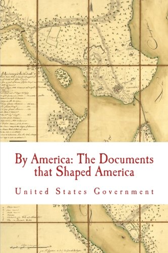 By America: The Documents that Shaped America