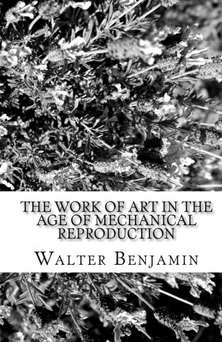 Book Cover The Work of Art in the Age of Mechanical Reproduction