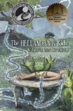 The HellandBack Kids: Be Careful What You Wish For