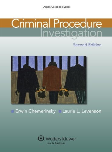 Book Cover Criminal Procedure: Investigation, Second Edition (Aspen Casebook)