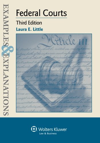 Book Cover Examples & Explanations: Federal Courts, Third Edition