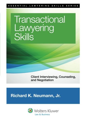Book Cover Transactional Lawyering Skills: Becoming a Deal Lawyer (Essential Lawyering Skills Series)