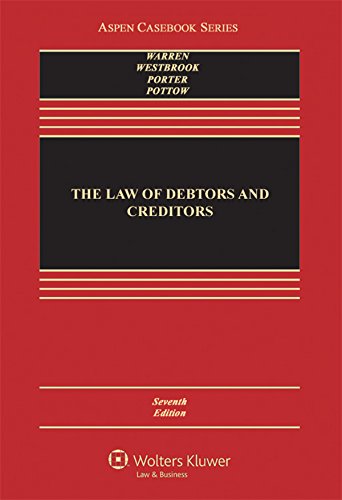 Book Cover The Law of Debtors and Creditors: Text, Cases, and Problems (Aspen Casebook)