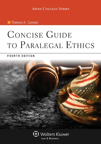 Book Cover Concise Guide To Paralegal Ethics, (with Aspen Video Series: Lessons in Ethics), Fourth Edition (Aspen College Series)