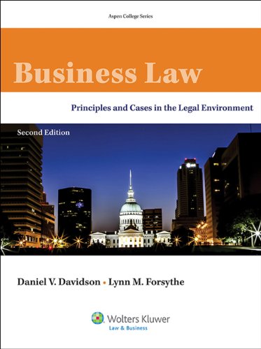 Book Cover Business Law: Principles & Cases in the Legal Environment, Second Edition (Aspen College)