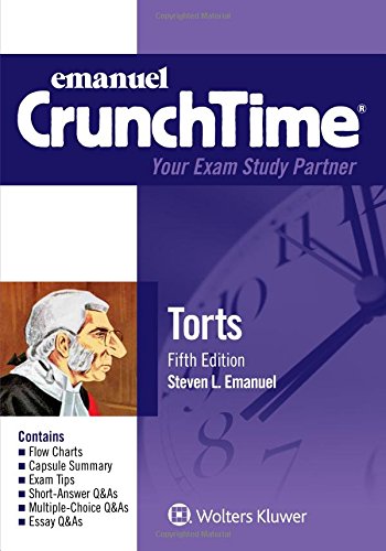 Book Cover Crunchtime: Torts (Emanuel Crunchtime)