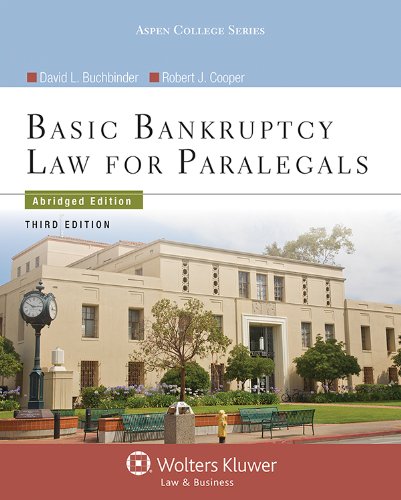 Basic Bankruptcy Law for Paralegals, Third Edition