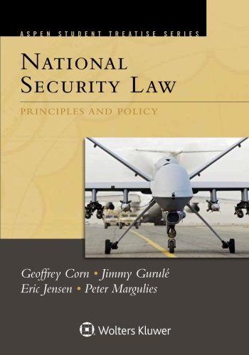 Book Cover National Security Law: Principles and Policy (Aspen Treatise)