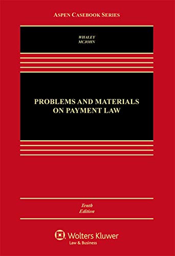 Book Cover Problems and Materials on Payment Law (Aspen Casebook Series)