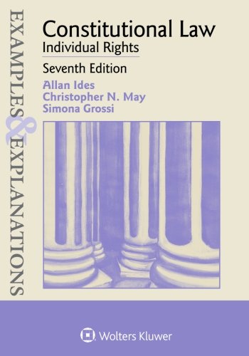 Book Cover Examples & Explanations: Constitutional Law: Individual Rights