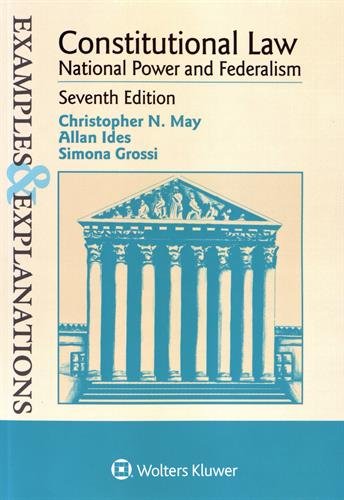 Book Cover Constitutional Law, National Power and Federalism (Examples & Explanations)