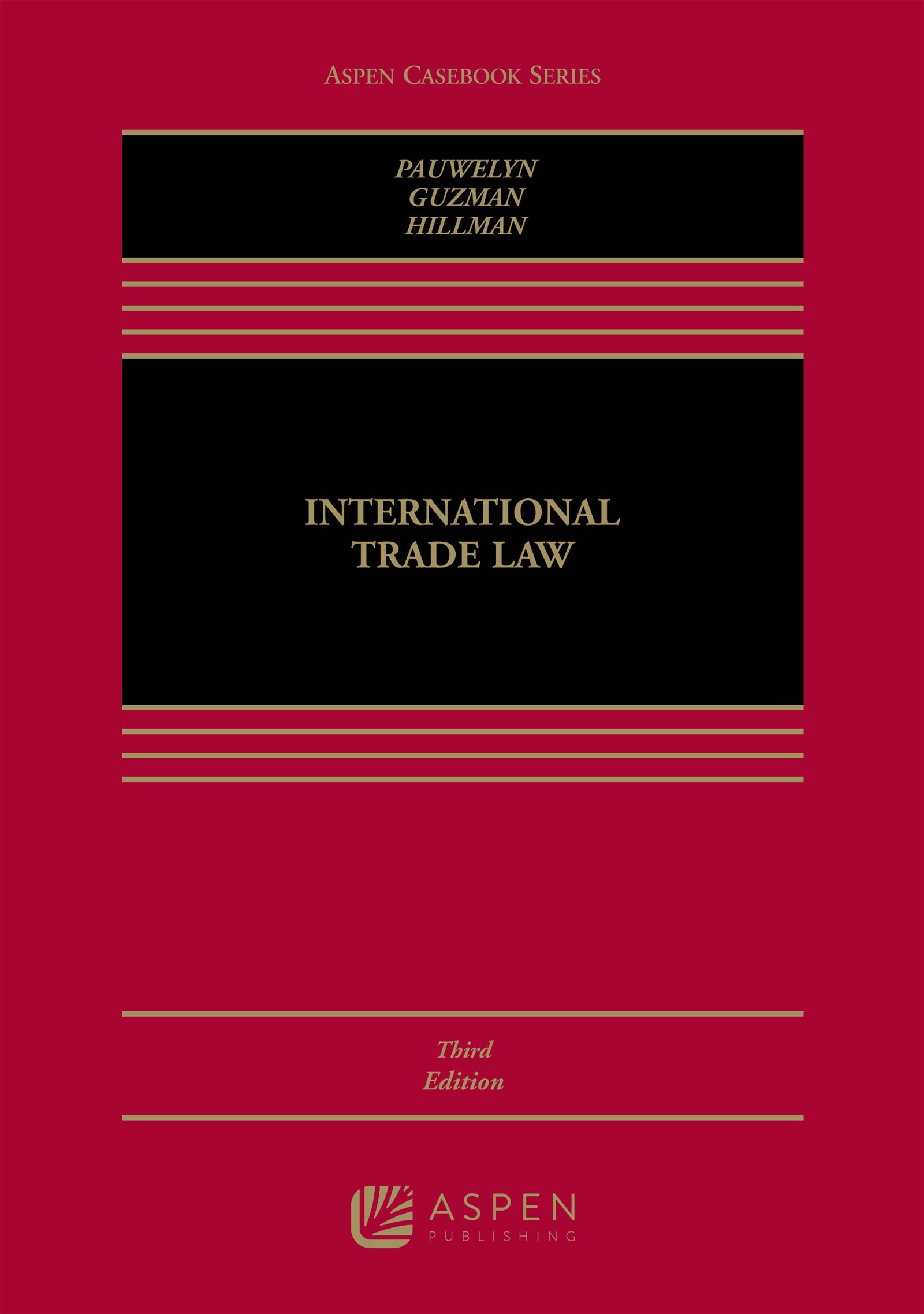 Book Cover International Trade Law (Aspen Casebook)