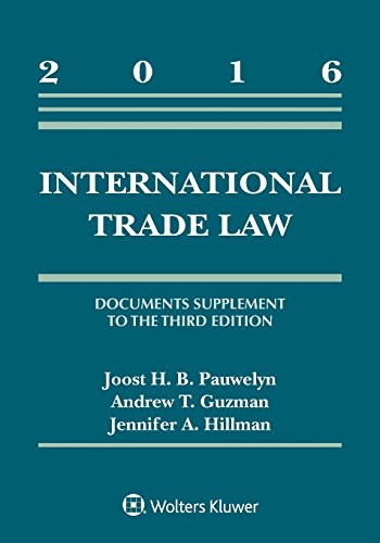 International Trade Law: Document Supplement (Supplements)