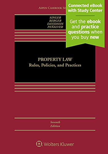 Book Cover Property Law: Rules, Policies, and Practices [Connected eBook with Study Center] (Aspen Casebook)