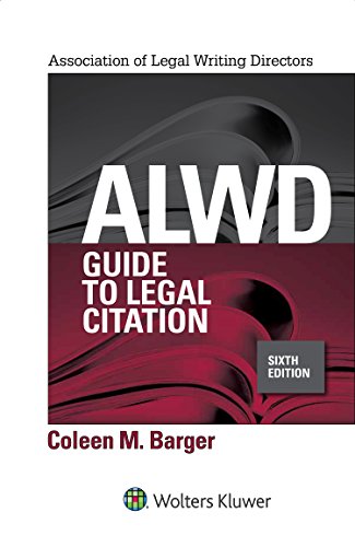 Book Cover ALWD Guide to Legal Citation (Aspen Coursebook Series)