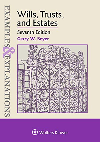 Book Cover Wills, Trusts, and Estates (Examples & Explanations)