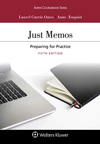 Book Cover Just Memos: Preparing for Practice (Aspen Coursebook Series)