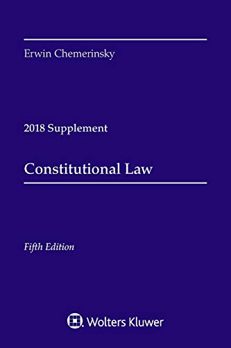 Book Cover Constitutional Law: 2018 Case Supplement (Supplements)
