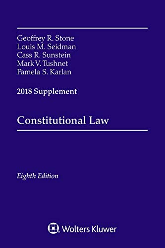 Book Cover Constitutional Law: 2018 Supplement (Supplements)