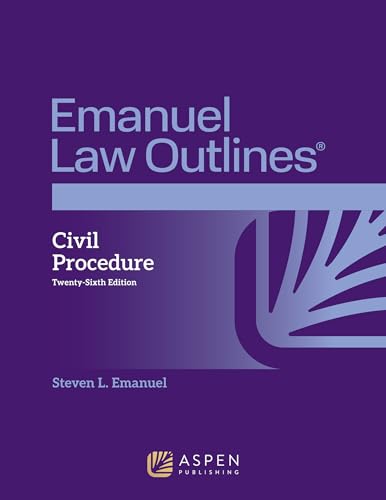 Emanuel Law Outlines for Civil Procedure