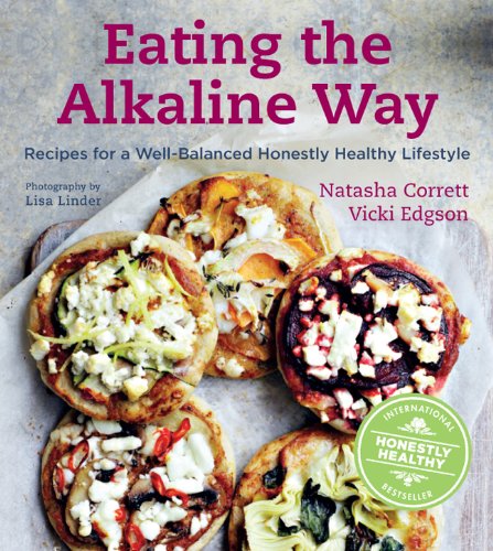 Book Cover Eating the Alkaline Way: Recipes for a Well-Balanced Honestly Healthy Lifestyle