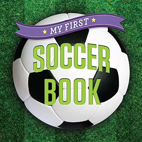 Book Cover My First Soccer Book (First Sports)