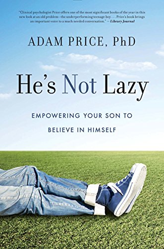 Book Cover He's Not Lazy: Empowering Your Son to Believe In Himself